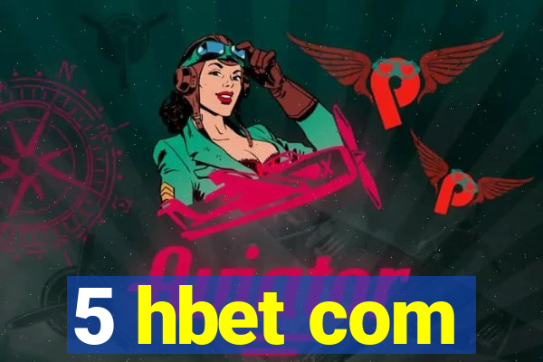 5 hbet com